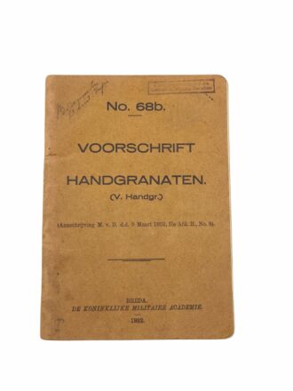 Voorschrift No.69b handgranaten commandant regiment grenadiers