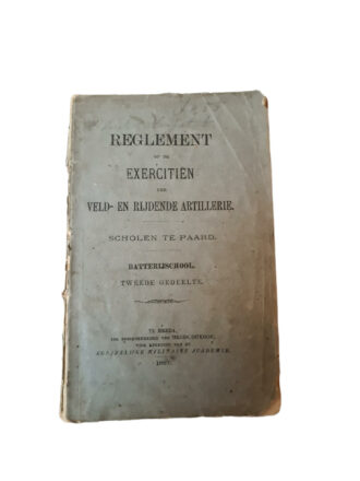 Reglement exercitiën veld en rijdende artillerie scholen te paard batterijschool 1887